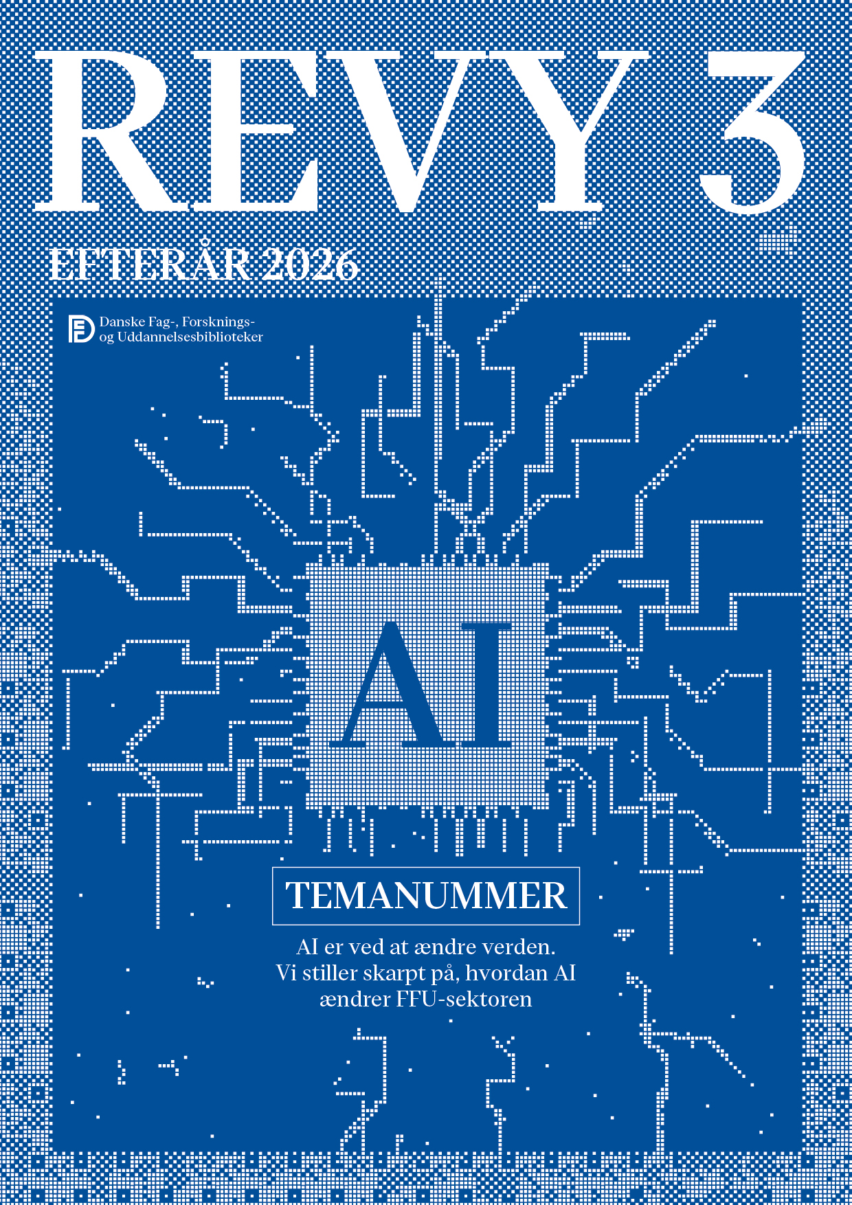 					View Vol. 49 No. 3 (2026): REVY, årgang 49 (3) / 2026 
				
